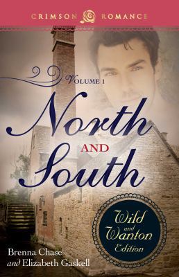 North And South: The Wild And Wanton Edition Vo... 1440570167 Book Cover