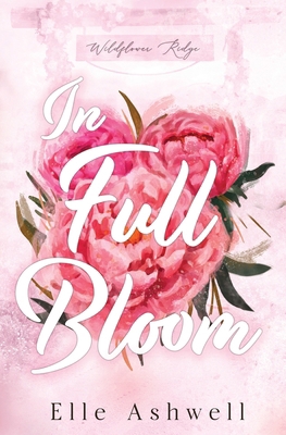 In Full Bloom 1067007504 Book Cover