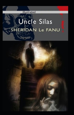 Paperback Uncle Silas Illustrated Book