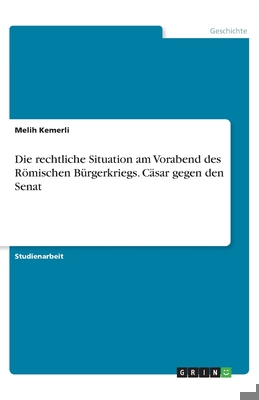 Die rechtliche Situation am Vorabend des Römisc... [German] 3346193764 Book Cover