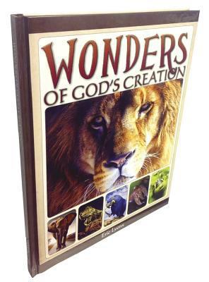Wonders of Gods Creation 1600630669 Book Cover