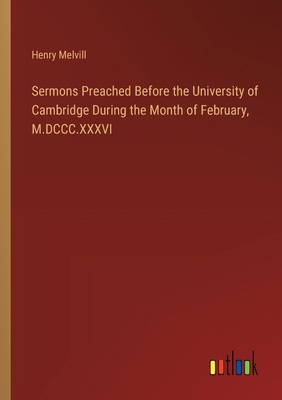 Sermons Preached Before the University of Cambr... 3368777661 Book Cover