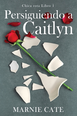 Persiguiendo a Caitlyn [Spanish] [Large Print] 4824192552 Book Cover