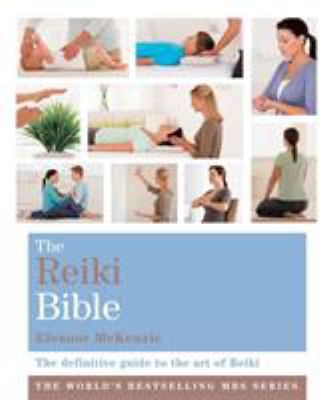 The Reiki Bible 1841813214 Book Cover