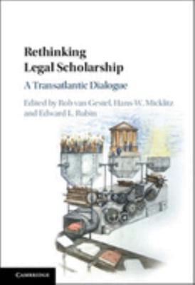 Rethinking Legal Scholarship 1107578728 Book Cover