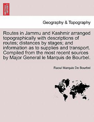 Routes in Jammu and Kashmir Arranged Topographi... 1241607915 Book Cover