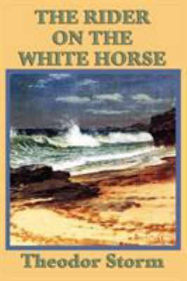 The Rider on the White Horse 1604597410 Book Cover