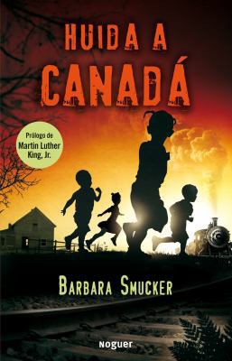 Huida a Canada / Underground to Canada (Spanish... [Spanish] 8427901054 Book Cover