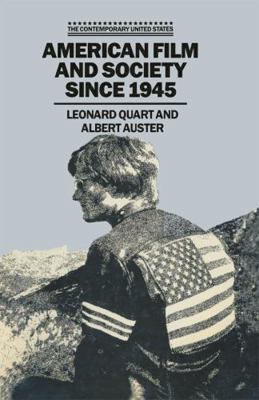 American film and society since 1945 (The Conte... 0333300211 Book Cover