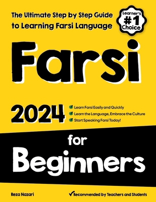 Farsi for Beginners: The Ultimate Step by Step ... B0DDJQKPSC Book Cover