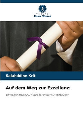 Auf dem Weg zur Exzellenz [German] 6208250412 Book Cover