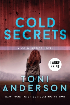 Cold Secrets: Large Print [Large Print] 1990721443 Book Cover