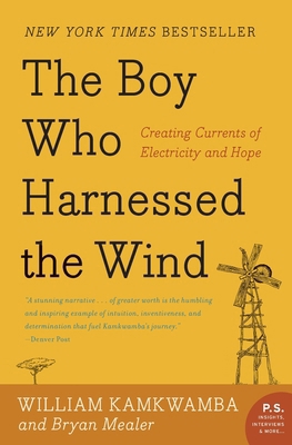 The Boy Who Harnessed the Wind 0062142143 Book Cover