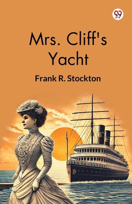 Mrs. Cliff's Yacht 9370426426 Book Cover