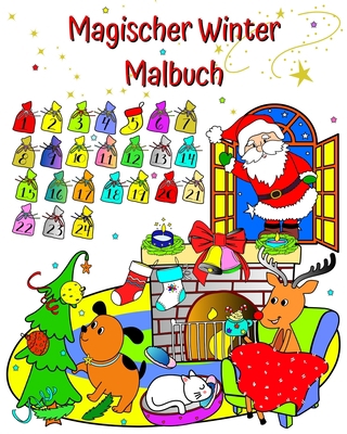 Magischer Winter Malbuch: Weihnachtsmann, wunde... [German] B0CLJVR2BR Book Cover