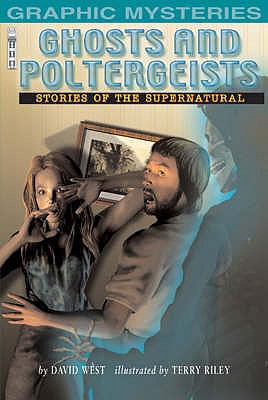 Ghosts and Poltergeists: Stories of the Superna... 1905087802 Book Cover