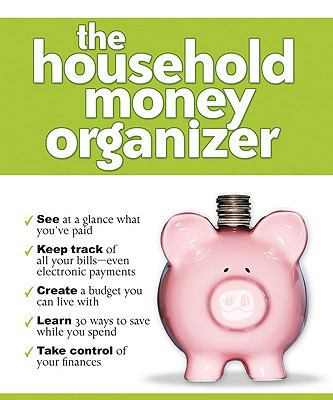 The Household Money Organizer B0074B8FL4 Book Cover
