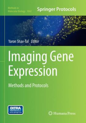 Imaging Gene Expression: Methods and Protocols 1493963120 Book Cover