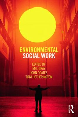 Environmental Social Work 0415678129 Book Cover