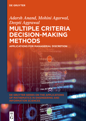 Multiple Criteria Decision-Making Methods: Appl... 3110743566 Book Cover