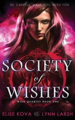 Society of Wishes 1619848848 Book Cover