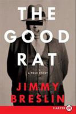 The Good Rat LP [Large Print] 006136388X Book Cover