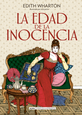 La Edad de la Inocencia [Spanish] 8418933747 Book Cover