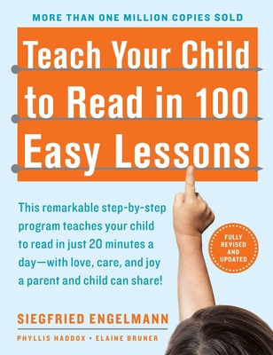 Teach Your Child to Read in 100 Easy Lessons: R... 0671631985 Book Cover