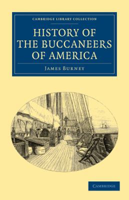 History of the Buccaneers of America 1108025242 Book Cover