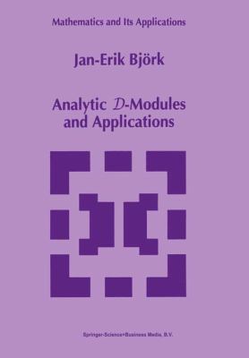 Analytic D-Modules and Applications 9048142385 Book Cover