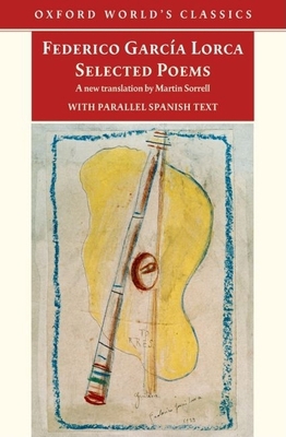 Selected Poems: With Parallel Spanish Text 0192805657 Book Cover