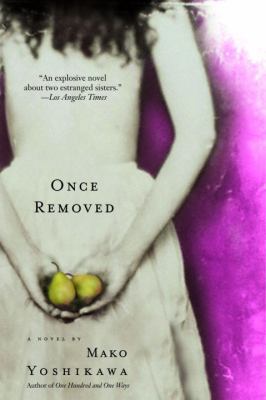 Once Removed: A Novel 0553380982 Book Cover