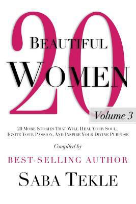 20 Beautiful Women: Volume 3: 20 More Stories T... 0692639179 Book Cover