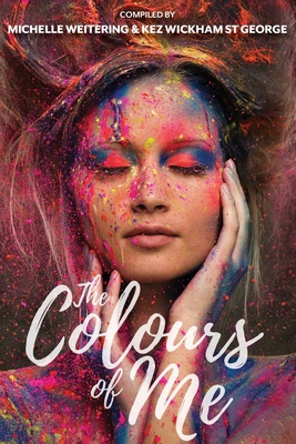 The Colours of Me 0645148385 Book Cover