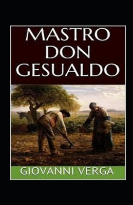 Paperback Mastro Don Gesualdo Illustrata (Italian Edition) [Italian] Book