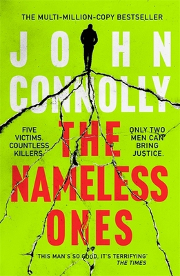 The Nameless Ones: A Charlie Parker Thriller. A... 1529398363 Book Cover
