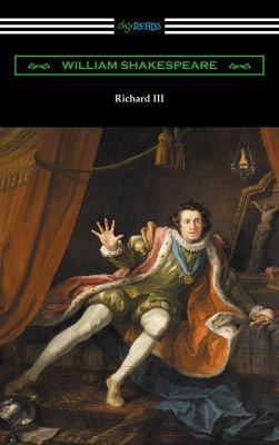 Richard III (Annotated by Henry N. Hudson with ... 1420954628 Book Cover
