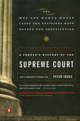 A People's History of the Supreme Court: The Me... 0143037382 Book Cover