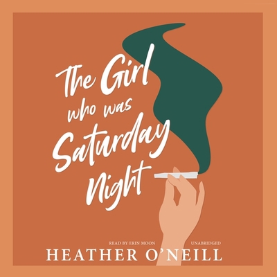 The Girl Who Was Saturday Night 1665049073 Book Cover