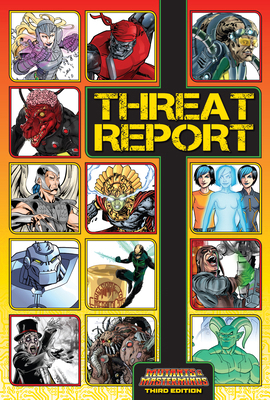 Mutants & Masterminds Rpg: Threat Report 1934547468 Book Cover