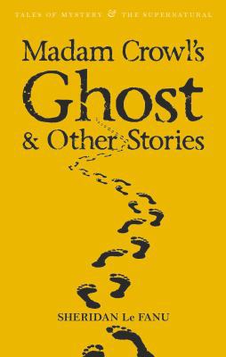 Madam Crowl's Ghost B0016JKW34 Book Cover