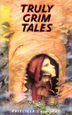 Truly Grim Tales 0773758461 Book Cover