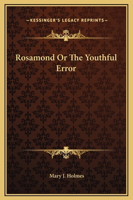 Rosamond Or The Youthful Error 1169238629 Book Cover