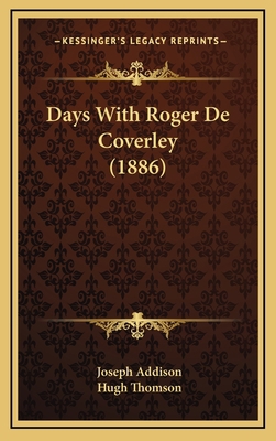 Days With Roger De Coverley (1886) 1169028519 Book Cover