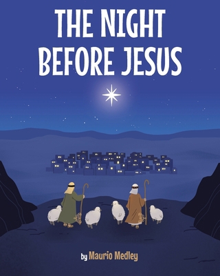 The Night Before Jesus 163961107X Book Cover