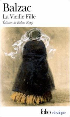 Vieille Fille [French] 2070370240 Book Cover
