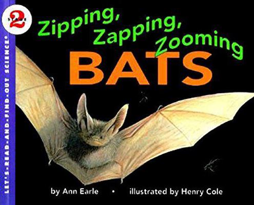 Zipping, Zapping, Zooming Bats (Let's-Read-and-... 0590187147 Book Cover