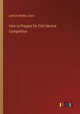 How to Prepare for Civil Service Competition 3368124986 Book Cover