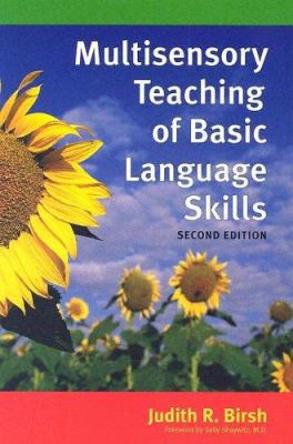 Multisensory Teaching Of Basic Language Skills,... 1557666768 Book Cover