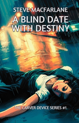 A Blind Date with Destiny 1763709914 Book Cover